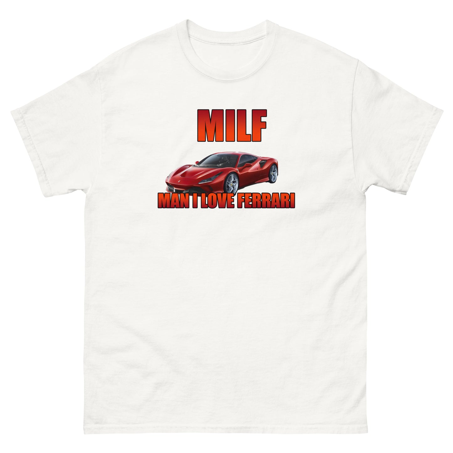 Man I Love Ferrari Tee