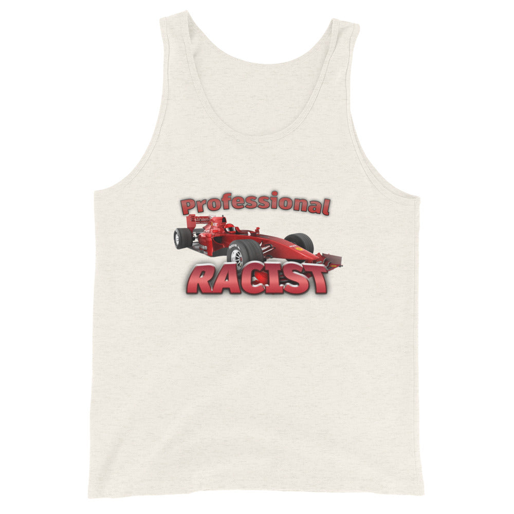 Professional Racist Tank