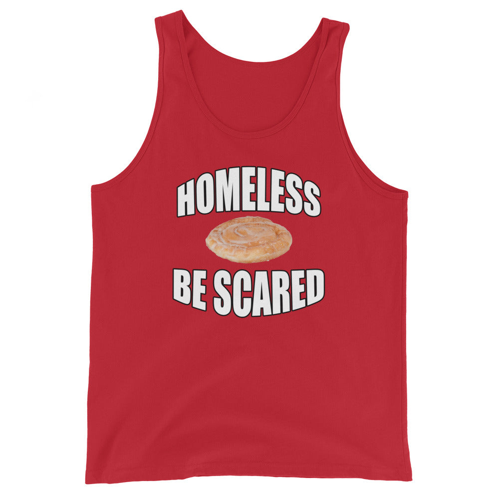 Homeless Be Scared Tank