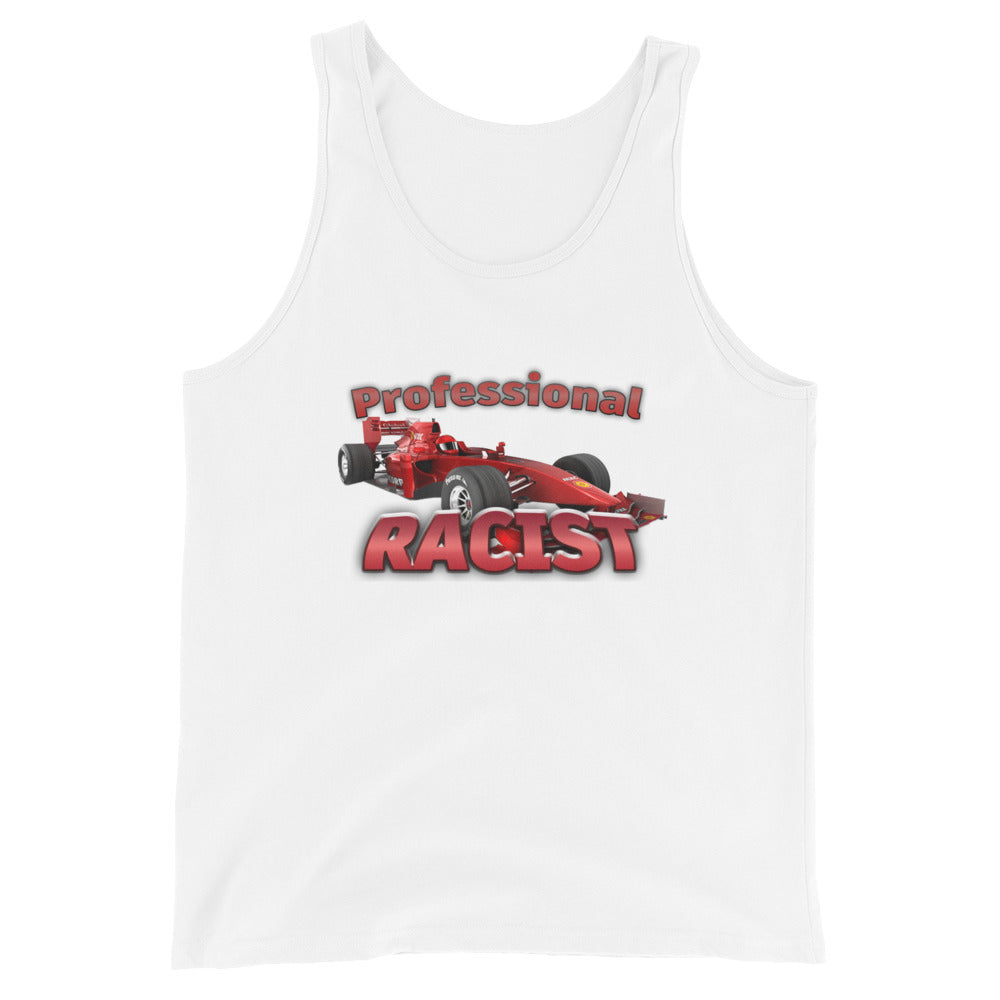 Professional Racist Tank