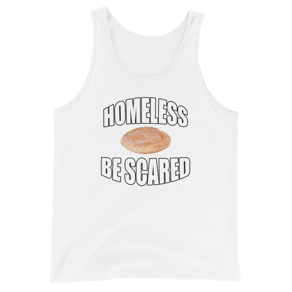 Homeless Be Scared Tank