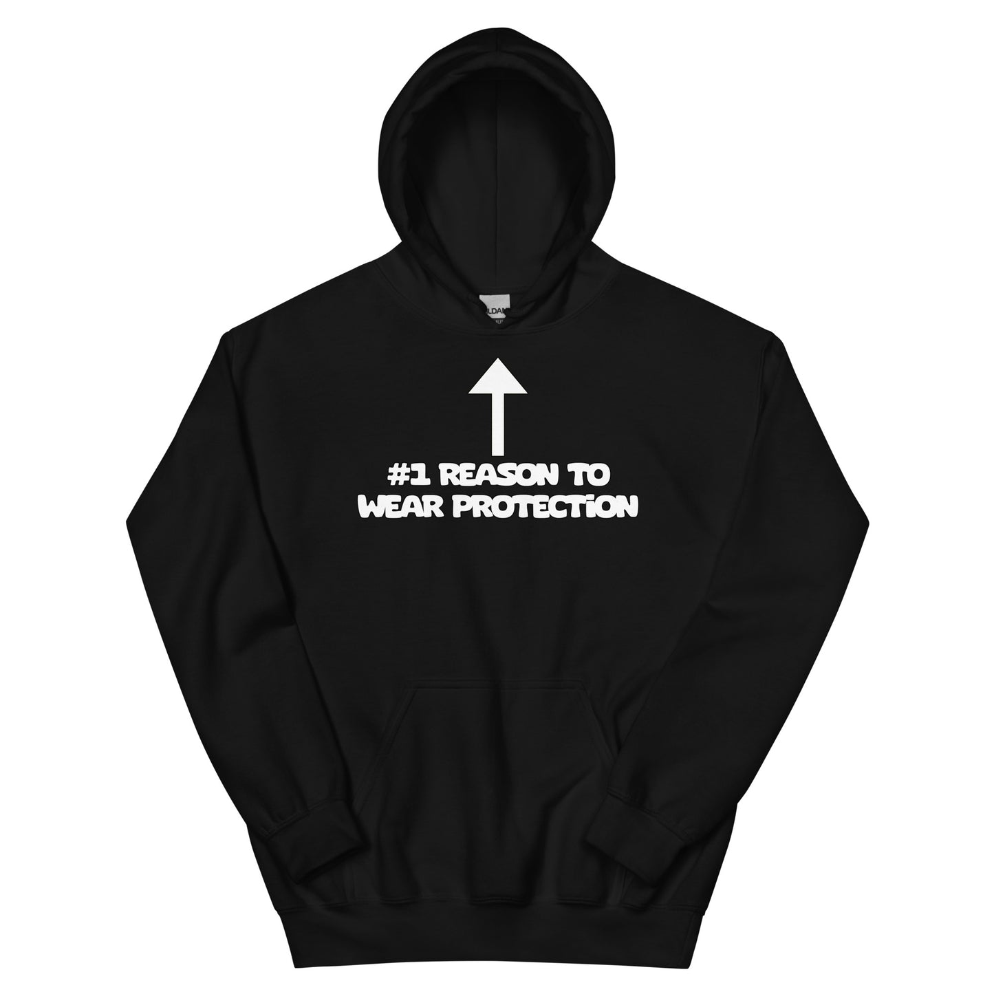 #1 Reason To Wear Protection Hoodie
