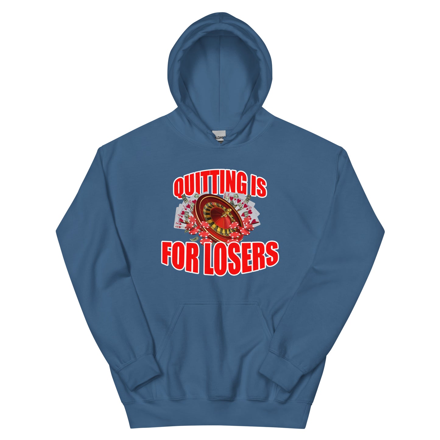 Quitting Is For Losers Hoodie