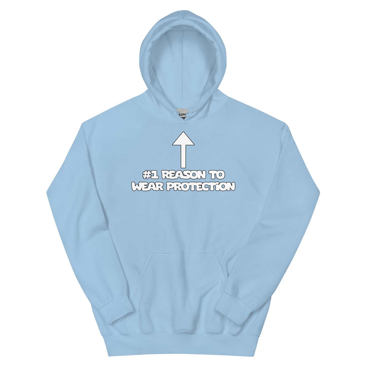 #1 Reason To Wear Protection Hoodie
