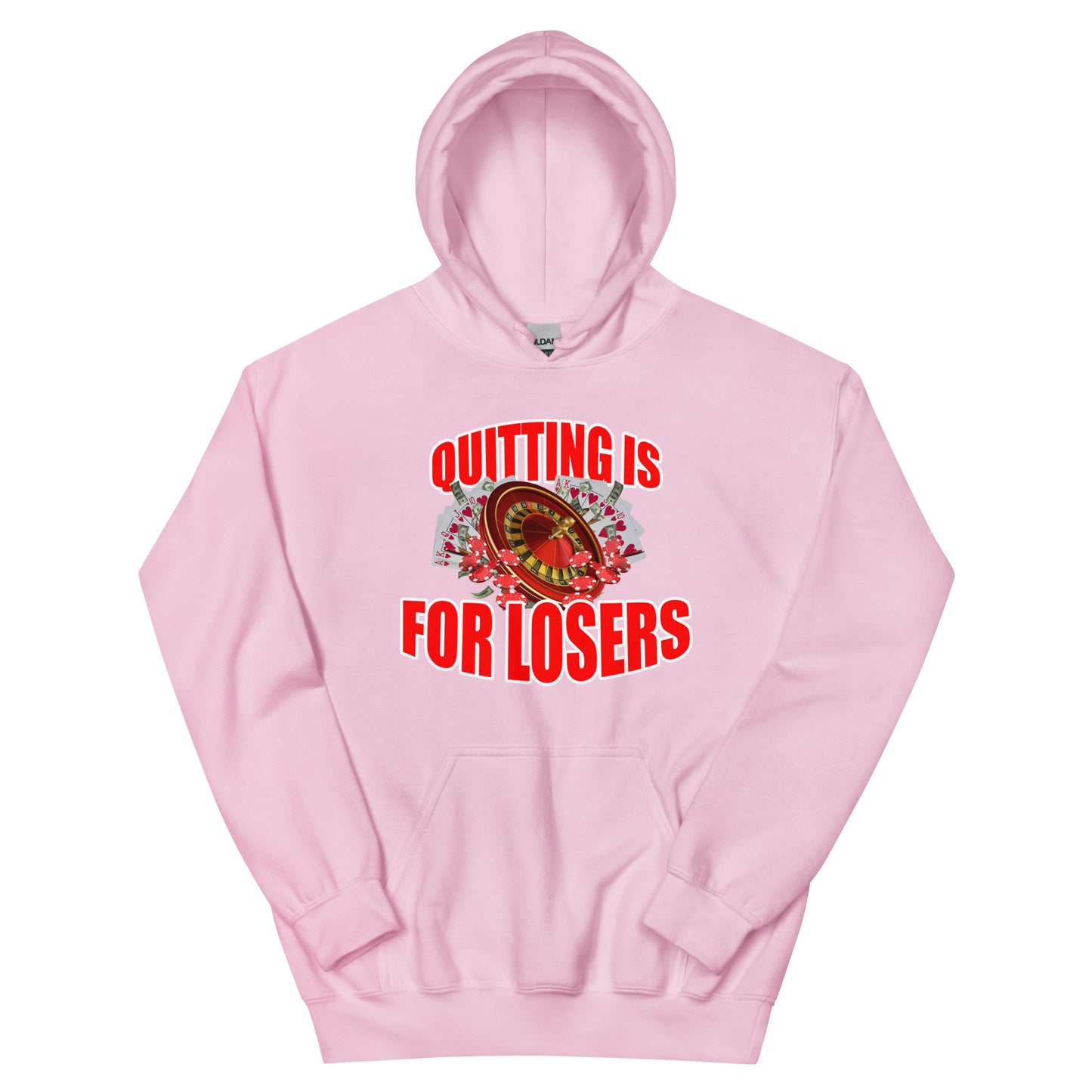 Quitting Is For Losers Hoodie