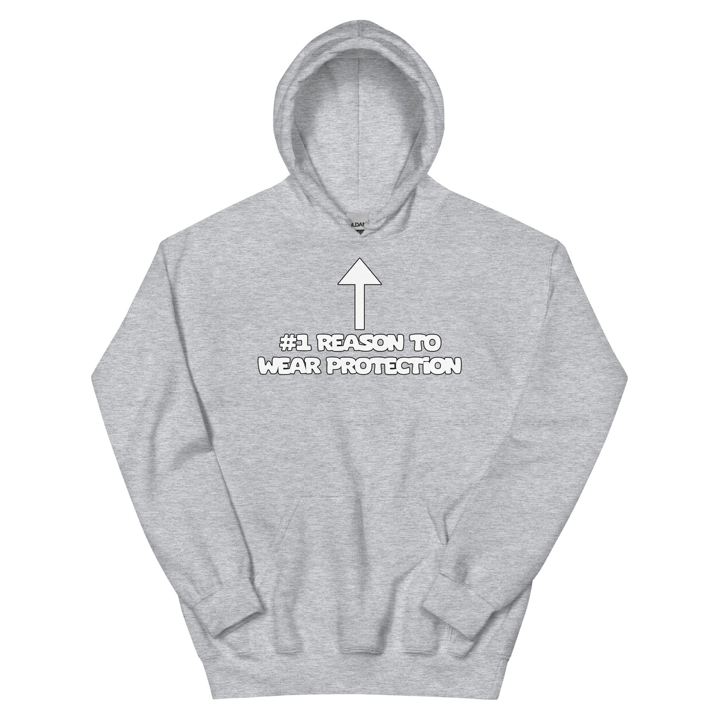 #1 Reason To Wear Protection Hoodie