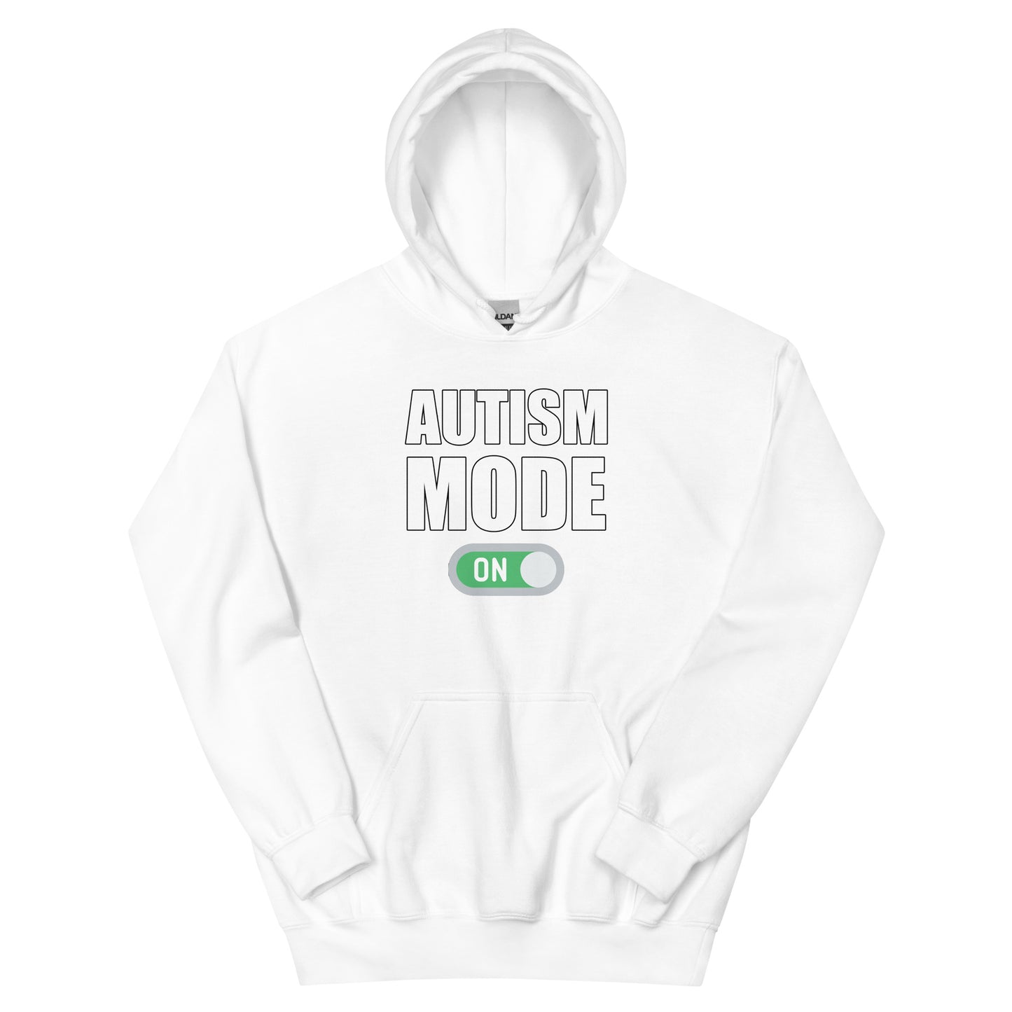 Autism Mode On Hoodie