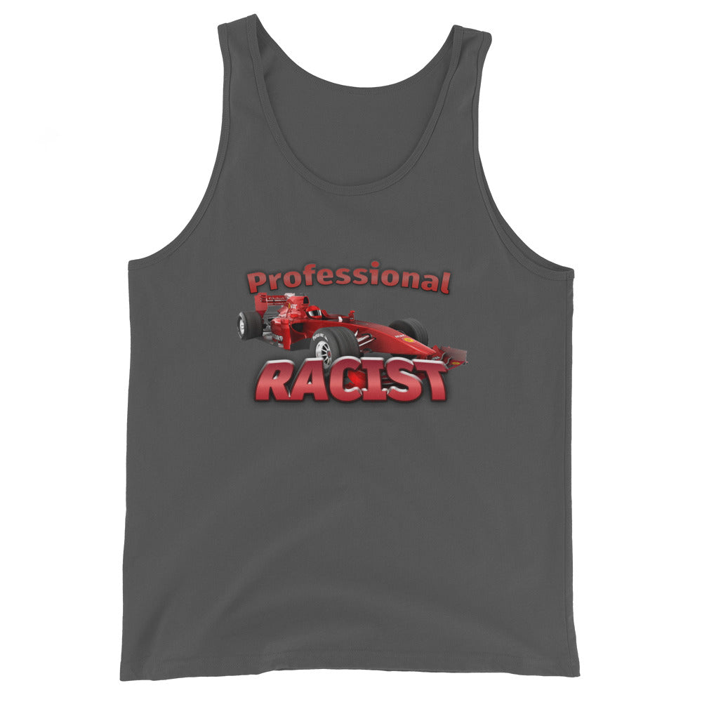 Professional Racist Tank