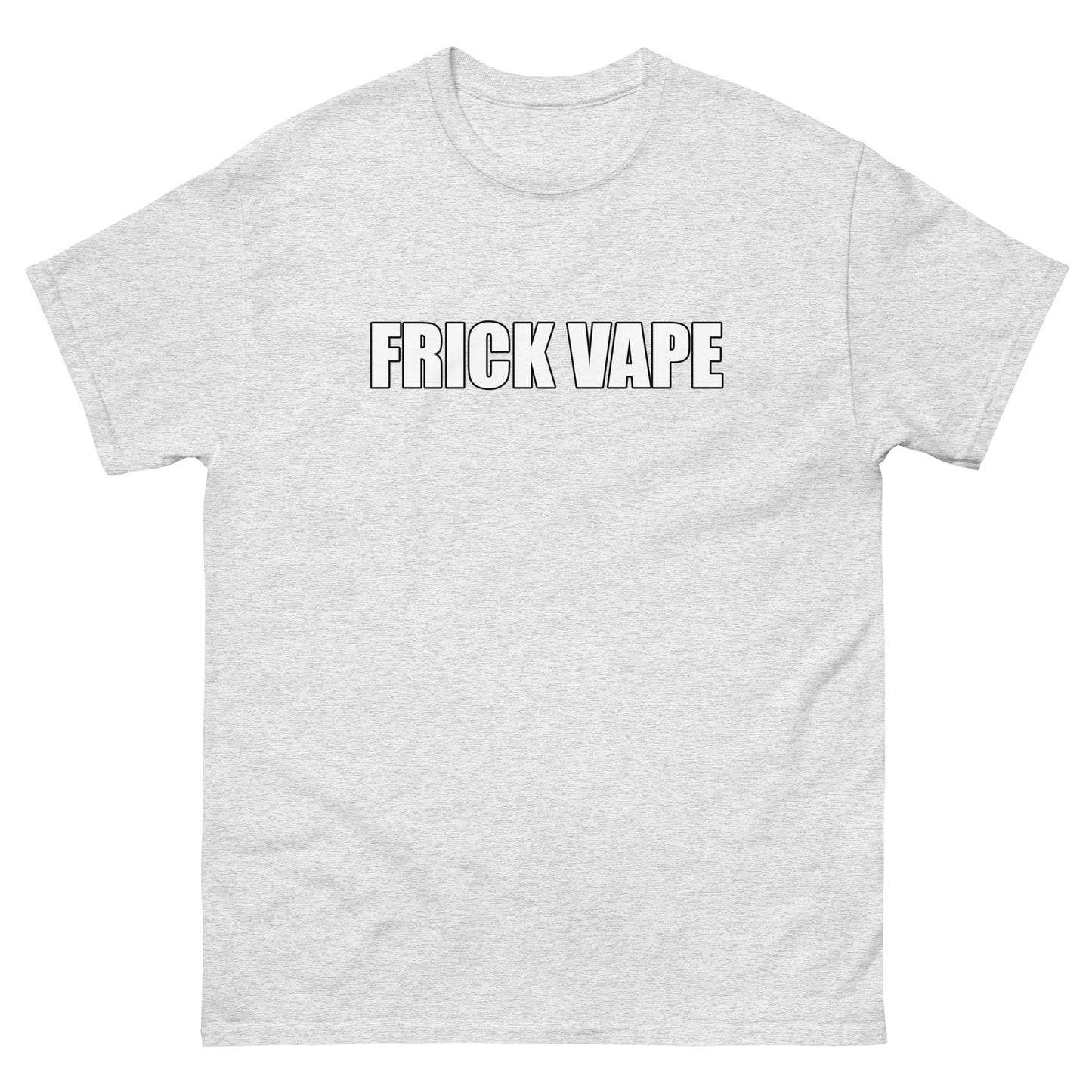 Frick Vape Tee