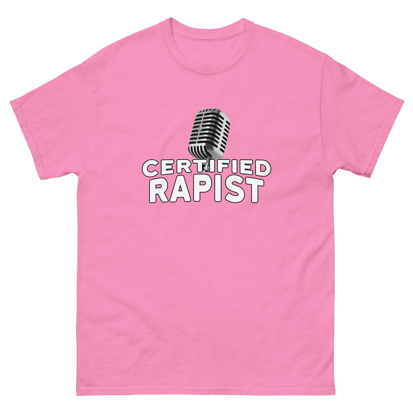 Certified Rapist Tee