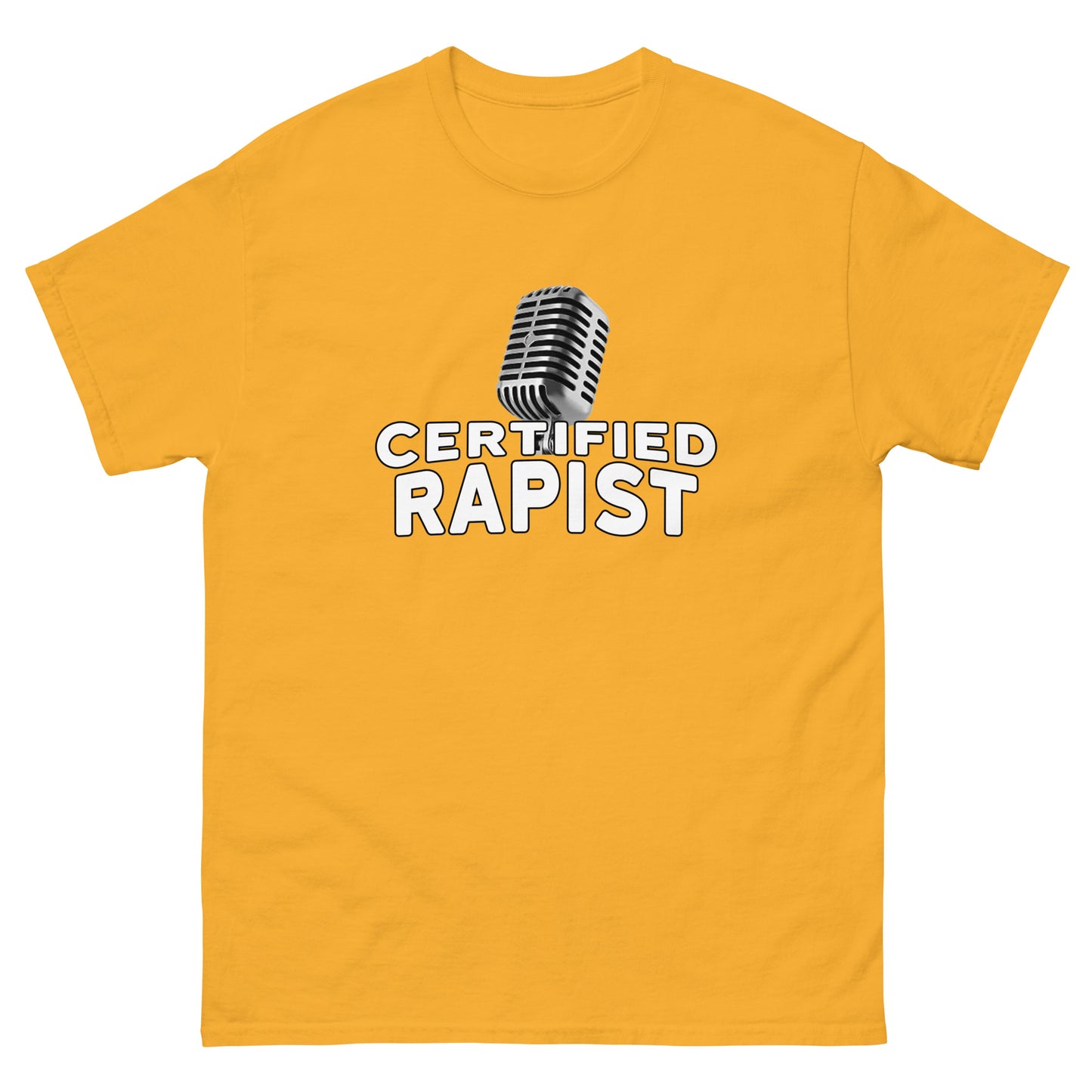 Certified Rapist Tee