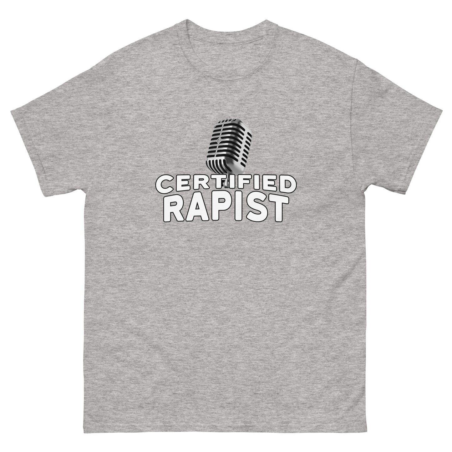 Certified Rapist Tee