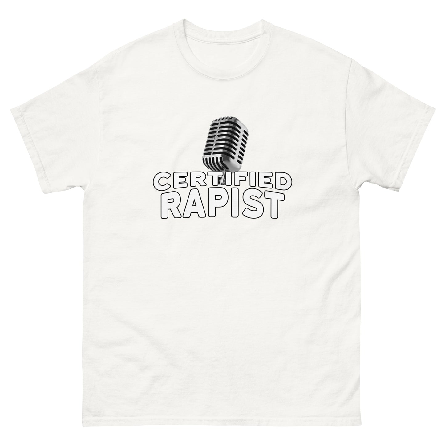 Certified Rapist Tee